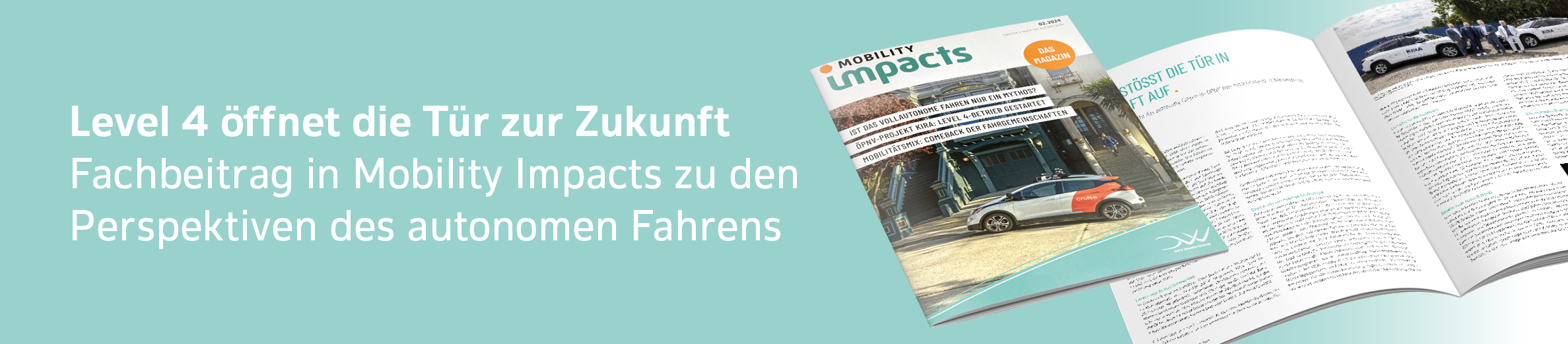 Abbildung zum Fachbeitrag über die Perspektiven des autonomen Fahrens in aus Mobility Impacts.
