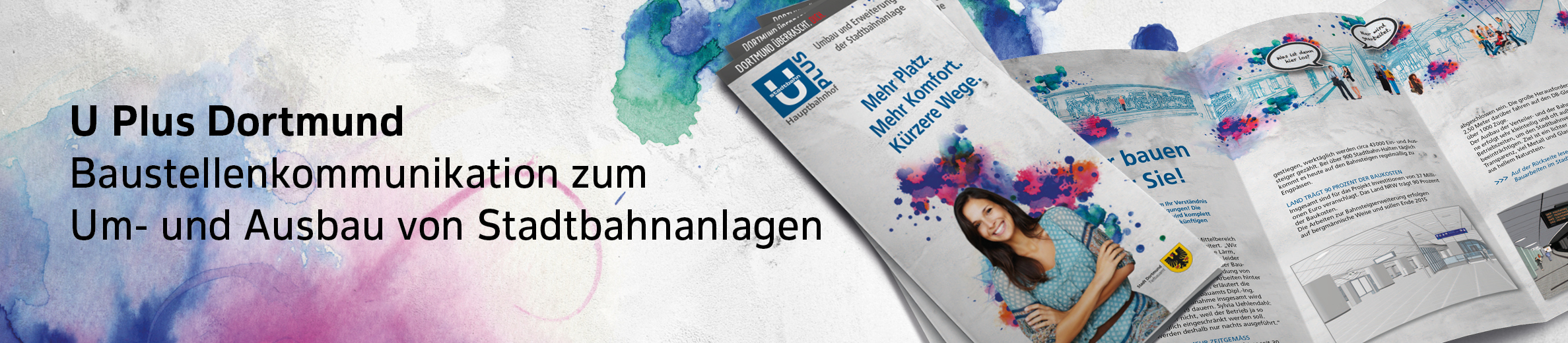 Abbildung von U Plus Dortmund Flyern zum Thema Baustellenkommunikation zum Um- und Ausbau von Stadtbahnanlagen